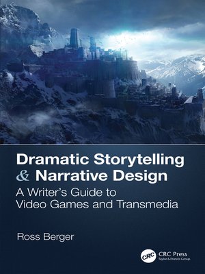 cover image of Dramatic Storytelling & Narrative Design